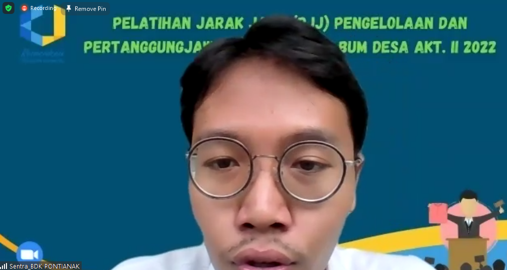 Mendukung BUMDES sebagai Ujung Tombak Perekonomian Desa melalui PJJ Pengelolaan dan Pertanggungjawaban Keuangan BUM Desa